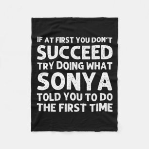 Sonya Name D Birthday Funny Christmas J  Fleece Blanket