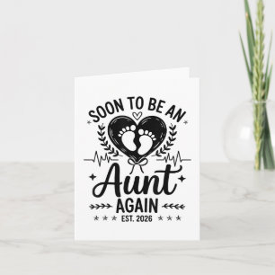 Soon To Be Aunt Again Est 2026 Pregnancy Announcem Card