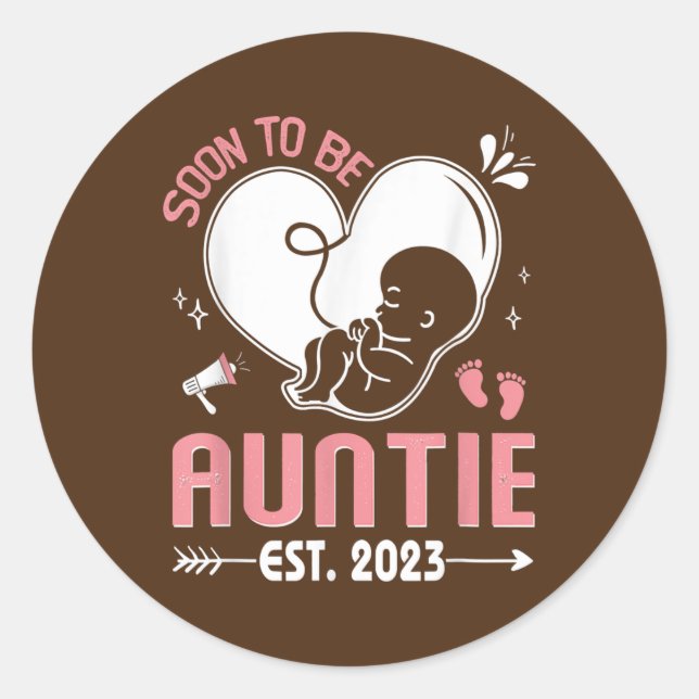 Soon to be Auntie 2023 Baby Reveal Mum Pregnancy  Classic Round Sticker (Front)