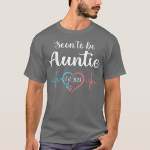 Soon to be Auntie 2023 First Time Mum Pregnancy An T-Shirt