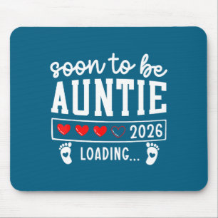 Soon To Be Auntie 2026 Loading Pregnancy Announcem Mouse Pad