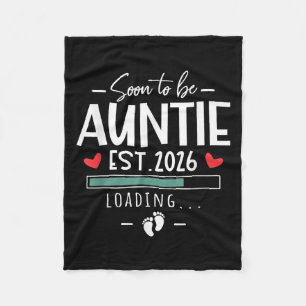 Soon To Be Auntie Est 2026 - 1st Baby Announcement Fleece Blanket