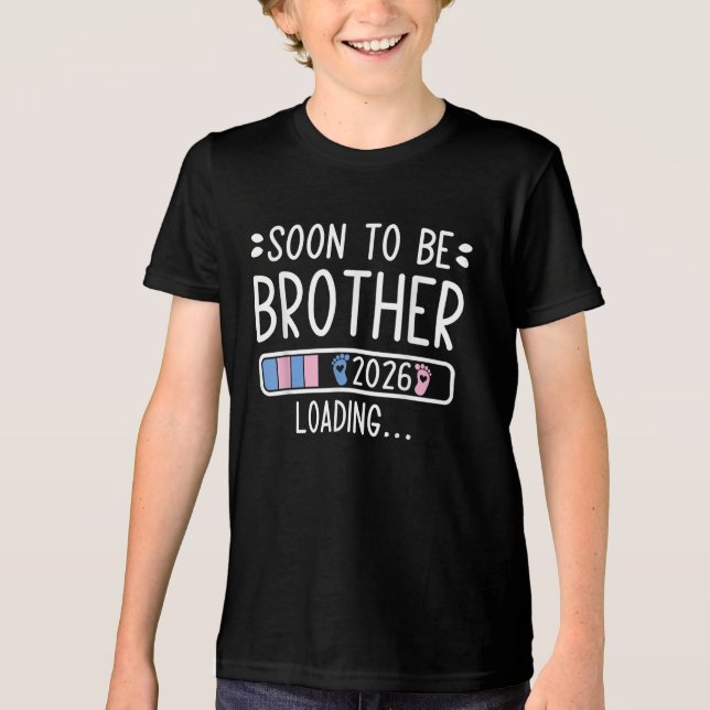 Soon to Be Brother 2026 Loading Pregnancy  Tri-Blend Shirt (Front)