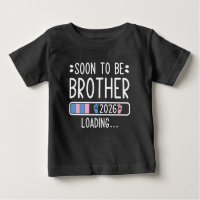 Soon To Be Brother 2026 New Baby Arrival Apparel