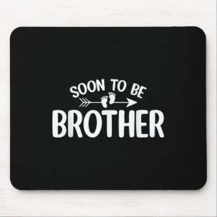 Soon To Be Brother Funny Pregnancy Announcement Br Mouse Pad