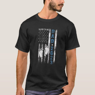 Soon To Be Dad 2023 First Time Fathers Day New Dad T-Shirt