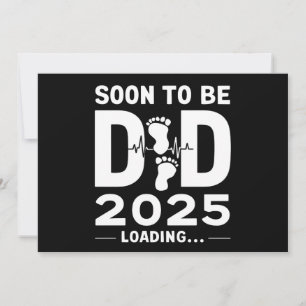Soon To Be Dad Est 2025 New Dad To Be  Invitation
