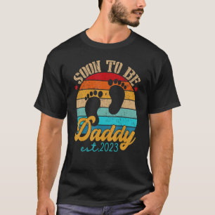Soon To Be Daddy 2023 Gender Reveal First Time New T-Shirt