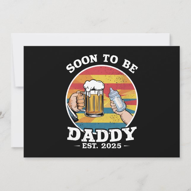 Soon To Be Daddy 2025 First Time Daddy 2025 Retro  Announcement (Front)