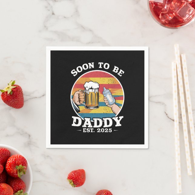 Soon To Be Daddy 2025 First Time Daddy 2025 Retro  Napkin (Insitu)