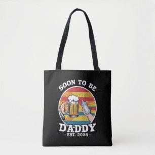 Soon To Be Daddy 2025 First Time Daddy 2025 Retro Tote Bag