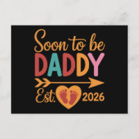 Soon to Be Daddy 2026 Loading Pregnancy Announce