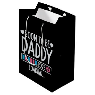 Soon to Be Daddy 2026 Loading Pregnancy Announce Medium Gift Bag