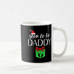 Soon To Be Daddy Christmas Funny Pregnancy Announc Coffee Mug