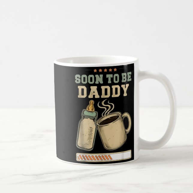 Soon To Be Daddy, Coffee Baby Announcement, Expect Coffee Mug (Right)