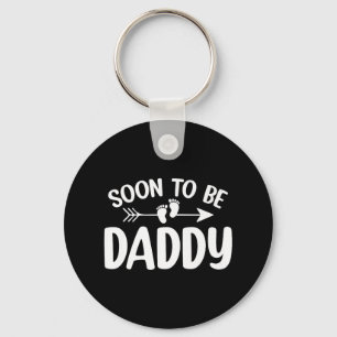 Soon To Be Daddy Funny Pregnancy Announcement Fath Key Ring