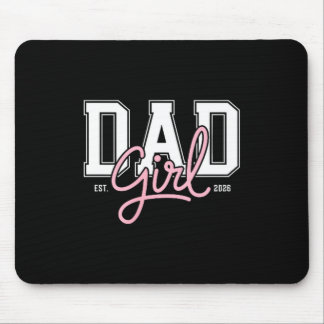 Soon to be daddy of baby girl 2026 promoted to mouse pad