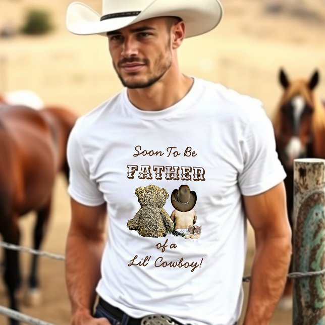 Soon to be Father of a Lil' Cowboy & Teddy Bear T-Shirt (Creator Uploaded)