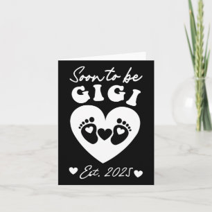 Soon To Be Gigi 2025 Mothers Day First Time Mum Pr Card