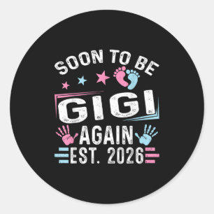 Soon To Be Gigi Again Est. 2026 Vintage Gigi  Classic Round Sticker