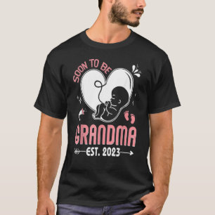 Soon To Be Grandma 2023, Baby Reveal, Mum Pregnanc T-Shirt
