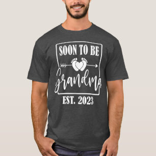 Soon To Be Grandma 2023 Happy Mother's Day T-Shirt