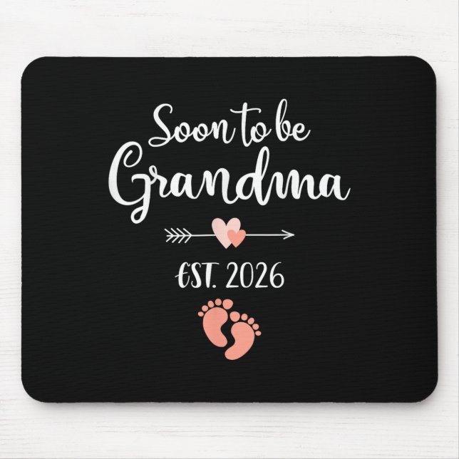 Soon To Be Grandma 2026  Mouse Pad (Front)