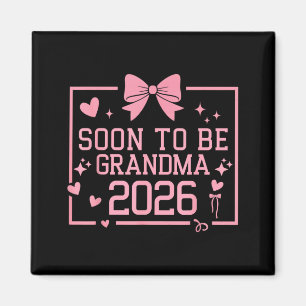 Soon To Be Grandma 2026 Pregnancy Announcement Magnet