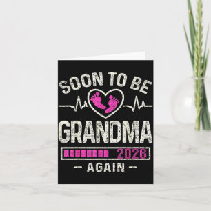 Soon To Be Grandma Again 2026 Expecting Baby Grand Card