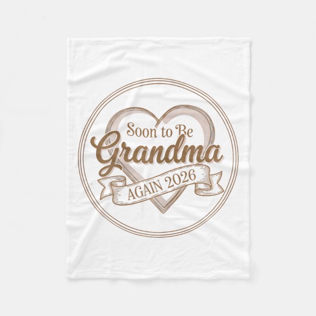 Soon To Be Grandma Again 2026 Loading Pregnancy An Fleece Blanket (Front)