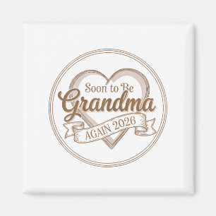 Soon To Be Grandma Again 2026 Loading Pregnancy An Magnet