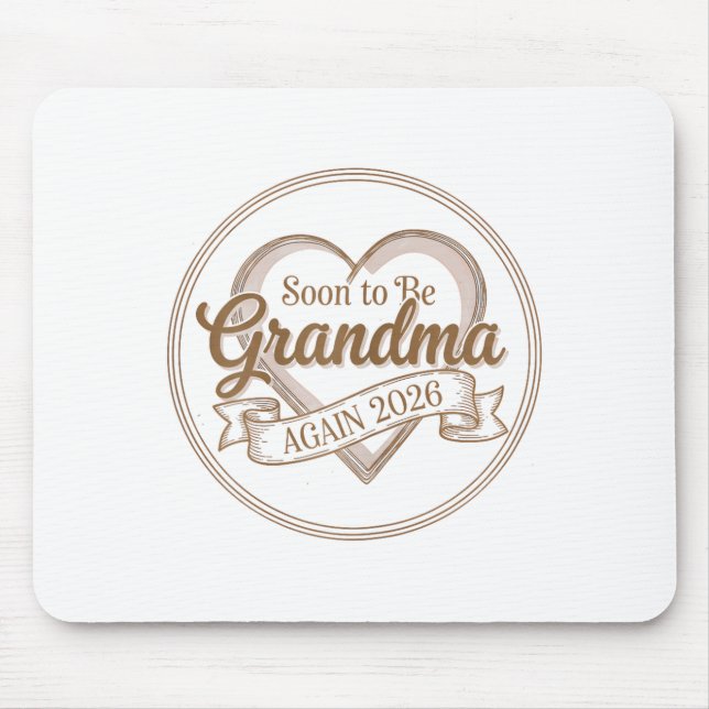 Soon To Be Grandma Again 2026 Loading Pregnancy An Mouse Pad (Front)