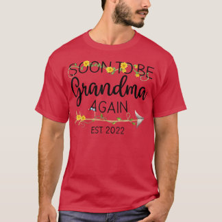 Soon To Be Grandma Again Est 2022 Women First Time T-Shirt