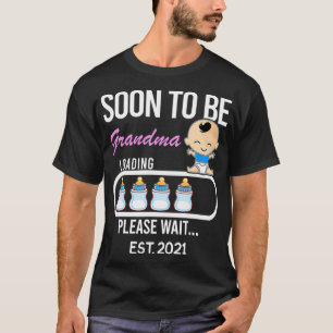 Soon To Be Grandma EST 2021 2020 Gift Tee Funny Mo