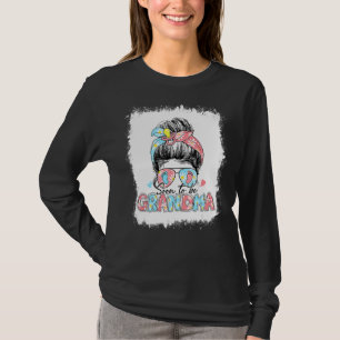 Soon To Be Grandma Messy Bun Pregnancy Cute Mother T-Shirt