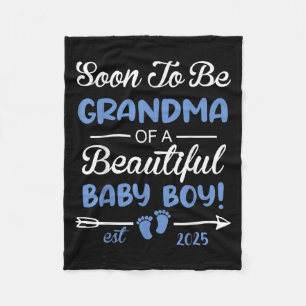Soon To Be Grandma Of Beautiful Baby Boy Reveal Fleece Blanket