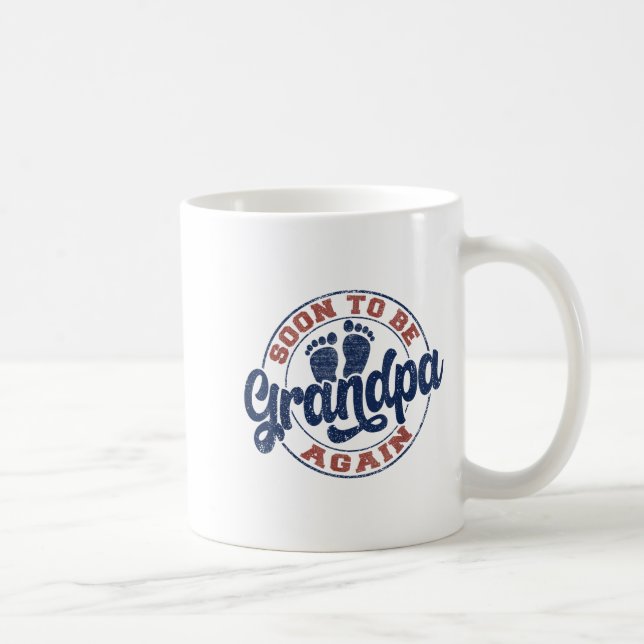 Soon To Be Grandpa Again Expecting Baby Promoted G Coffee Mug (Right)