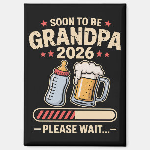Soon to Be Grandpa Est 2026 Baby Announcement Magnet