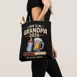 Soon to Be Grandpa Est 2026 Baby Announcement  Tote Bag