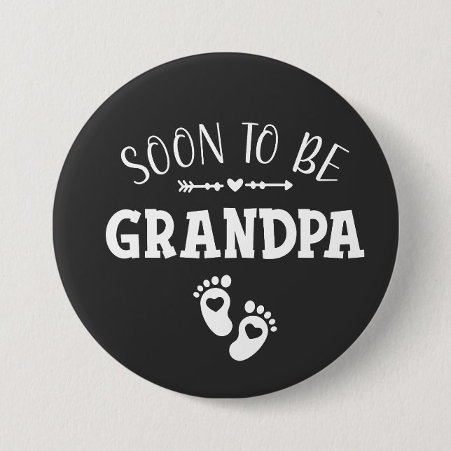 Soon to Be Grandpa Promoted to Grandpa Round 7.5 Cm Round Badge (Front)