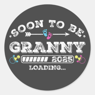 Soon to Be Granny 2025 Loading Classic Round Sticker
