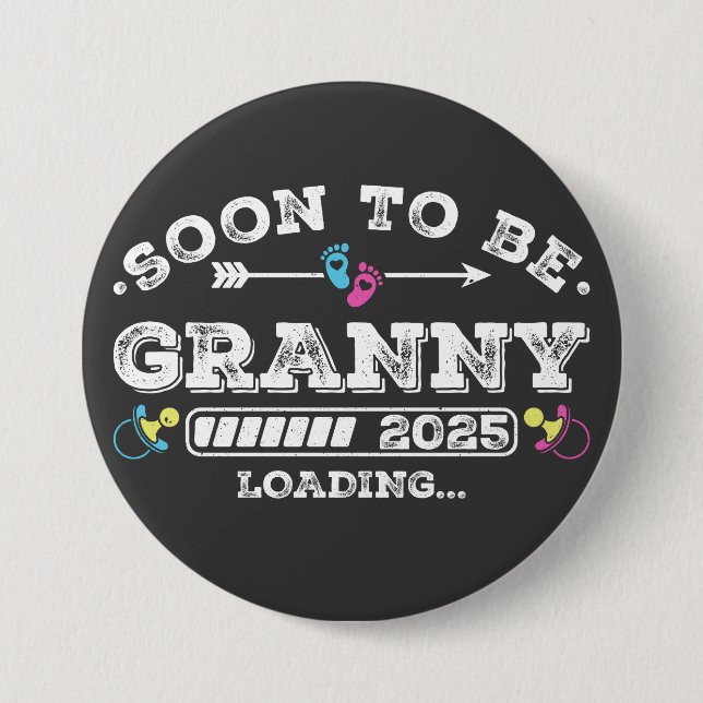Soon to Be Granny 2025 Loading Round Button (Front)