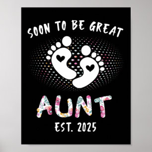 Soon To Be Great Aunt 2025 New Ba  Poster
