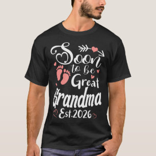 Soon To Be Great Grandma 2026 First Time Grandma T-Shirt