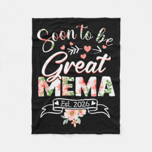Soon To Be Great Mema Est 2026 First Time New Gran Fleece Blanket