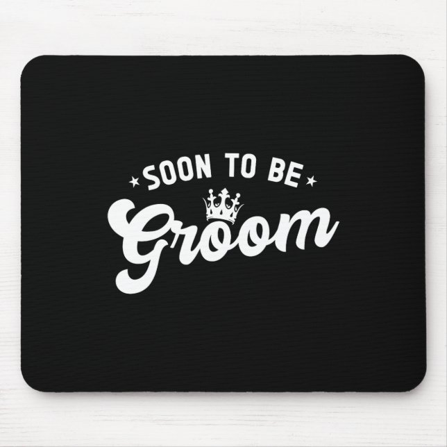 Soon To Be Groom Bachelor Party  Mouse Pad (Front)