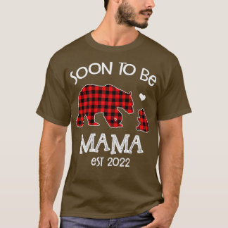 Soon to be Mama est 2022 red plaid bear  T-Shirt