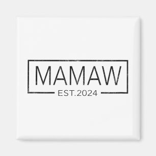 Soon To Be Mamaw 2024 Mothers Day Mamaw Est 2024 Magnet