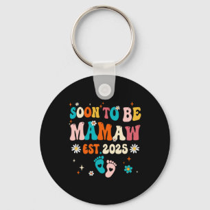 Soon To Be Mamaw Est 2025 Pregnancy Announcement G Key Ring