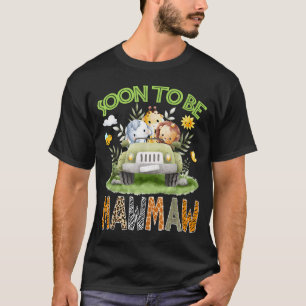 Soon to be mawmaw gender reveal safari jungle T-Shirt